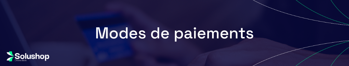 Modes de paiements